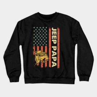 Jeep Papa American Flag Jeep Father's Day Jeep Gift Jeep Papa America Jeep 4th of July Crewneck Sweatshirt